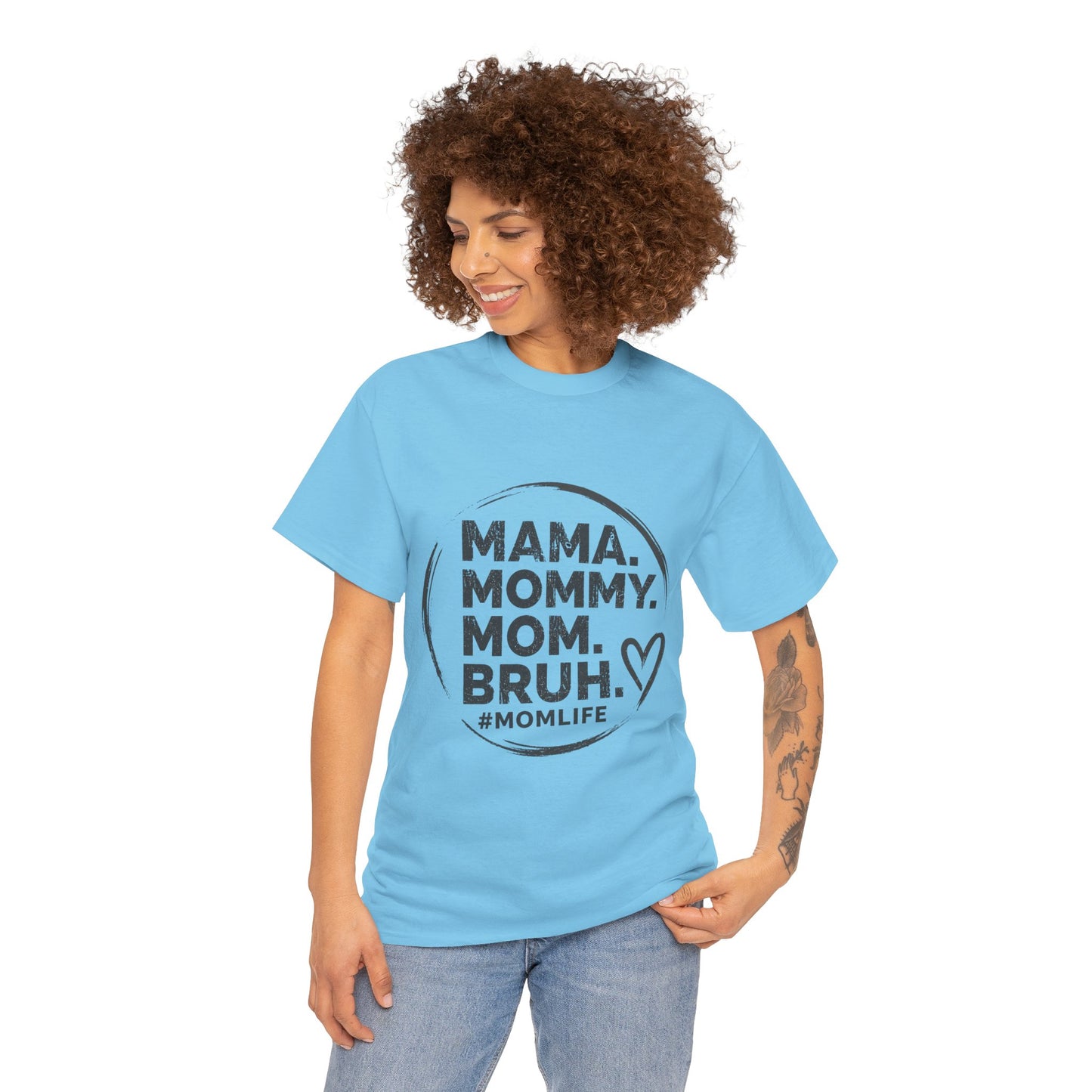 MAMA MOMMY MOM BRUH T-Shirt | Funny Mom Quote Tee