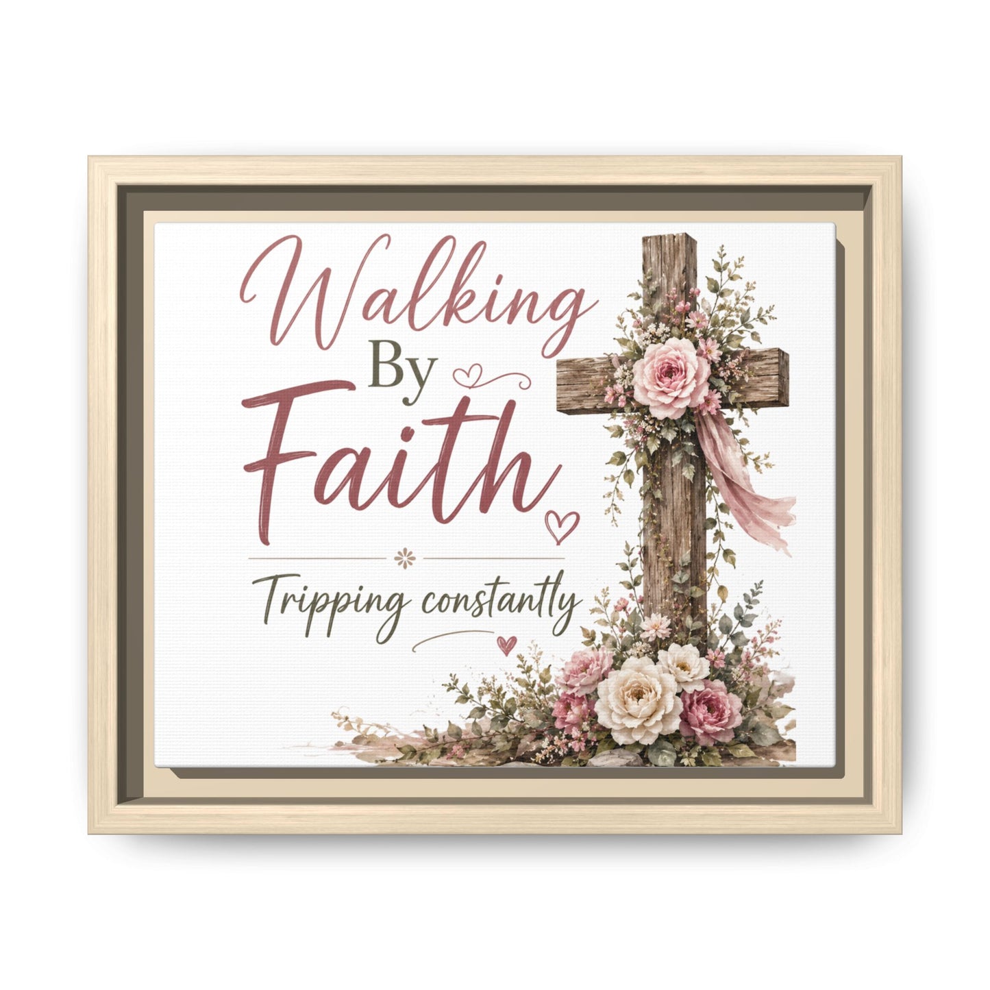 Walking By Faith Matte Canvas Print — Framed Inspirational Wall Art