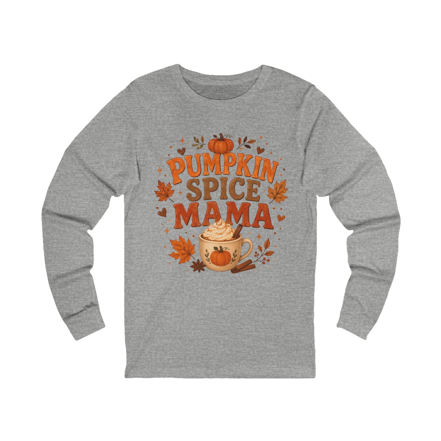 Pumpkin Spice Mama Long Sleeve Tee — Cozy Fall Graphic Shirt for Moms