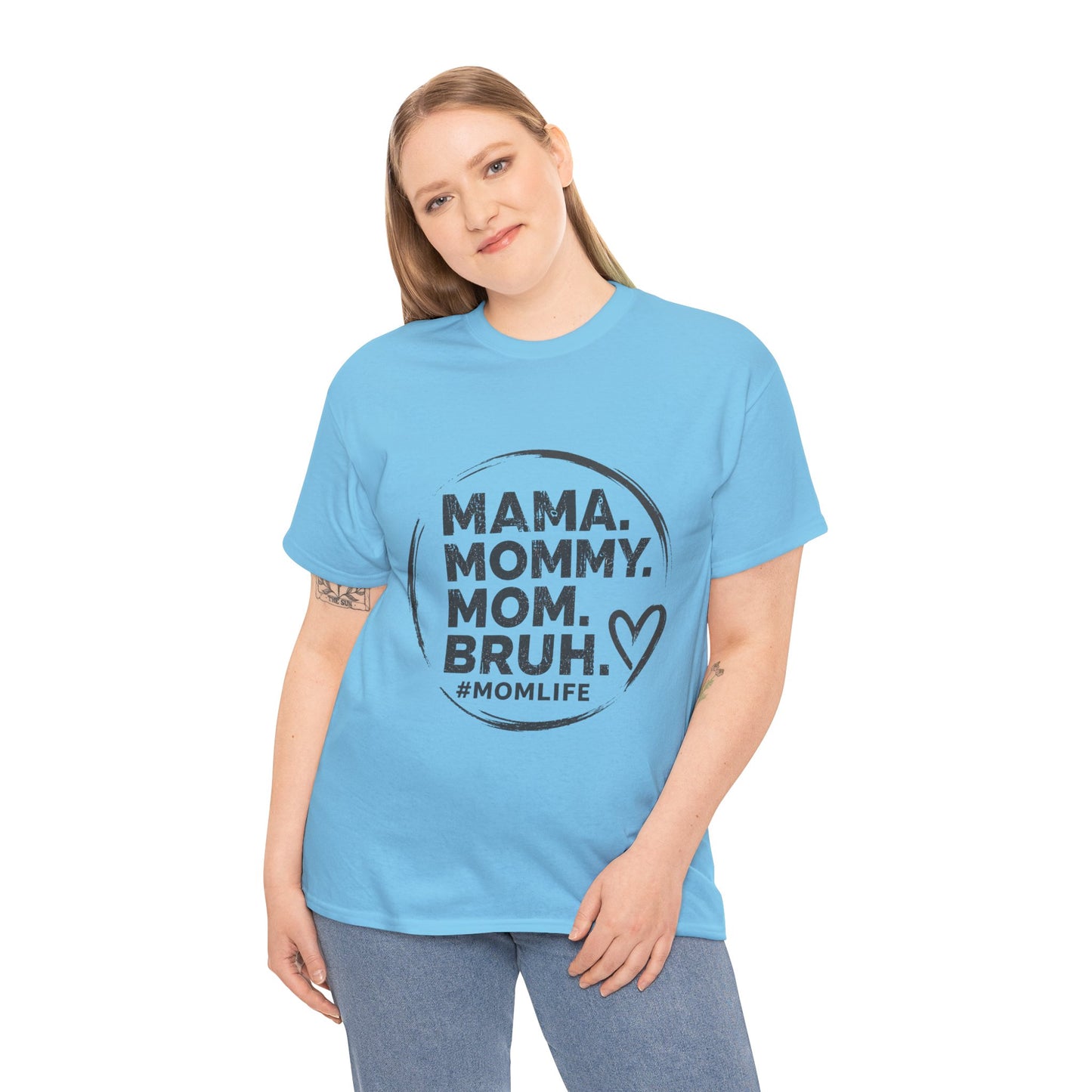 MAMA MOMMY MOM BRUH T-Shirt | Funny Mom Quote Tee