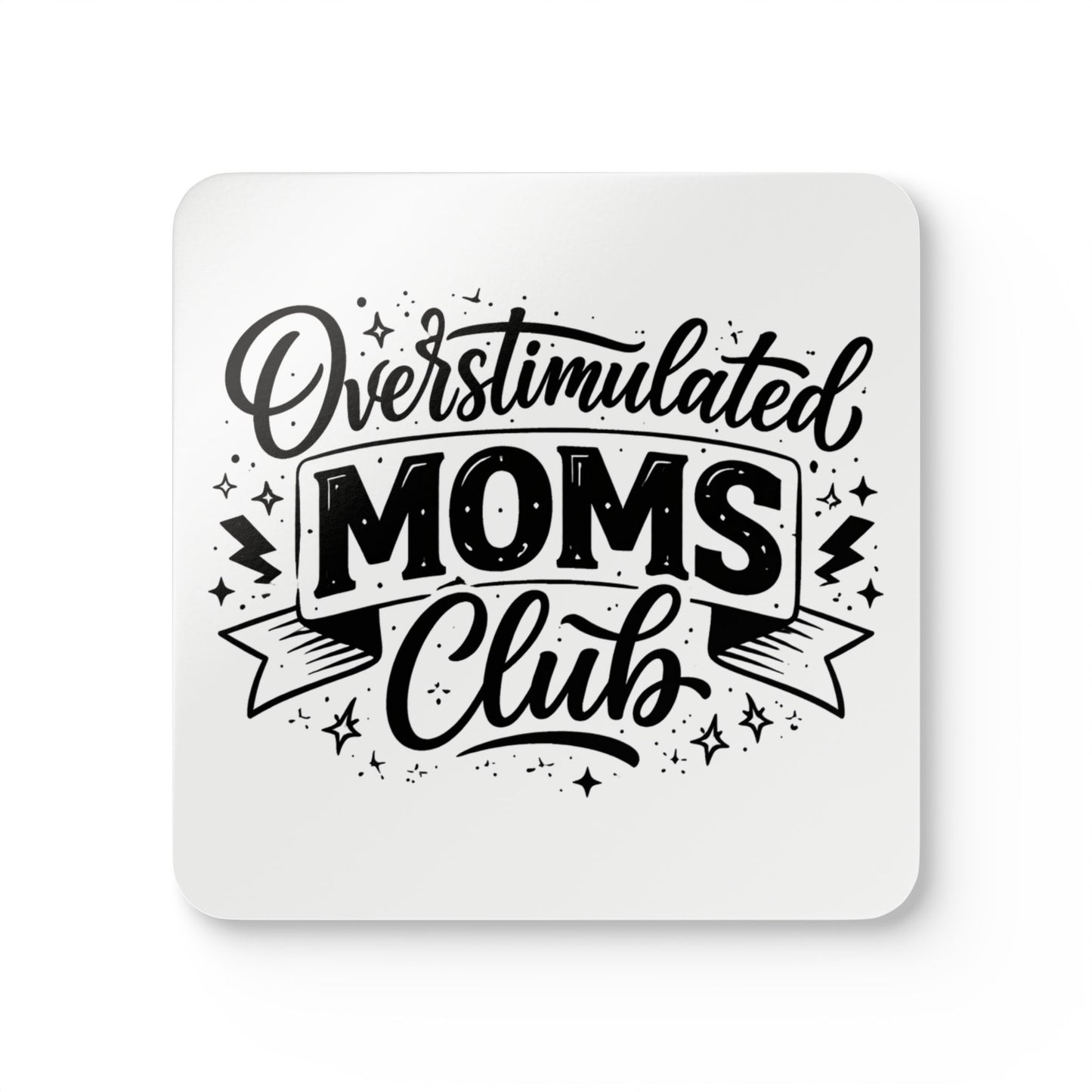 overstimulated moms club Corkwood Coaster Set