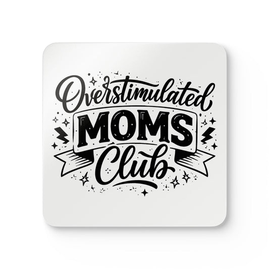overstimulated moms club Corkwood Coaster Set