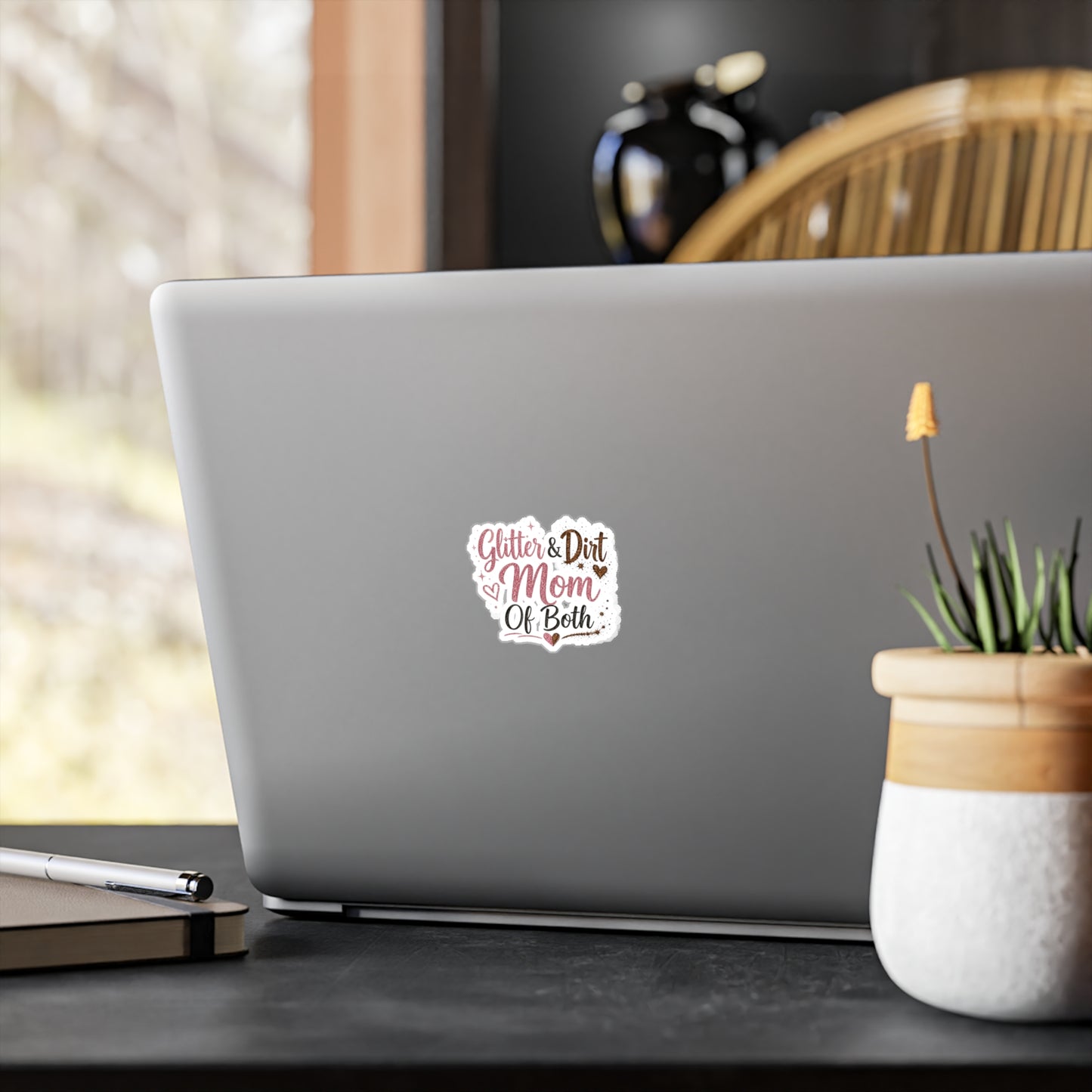 Glitter & Dirt Mom Vinyl Decal — Kiss-Cut Sticker for Moms