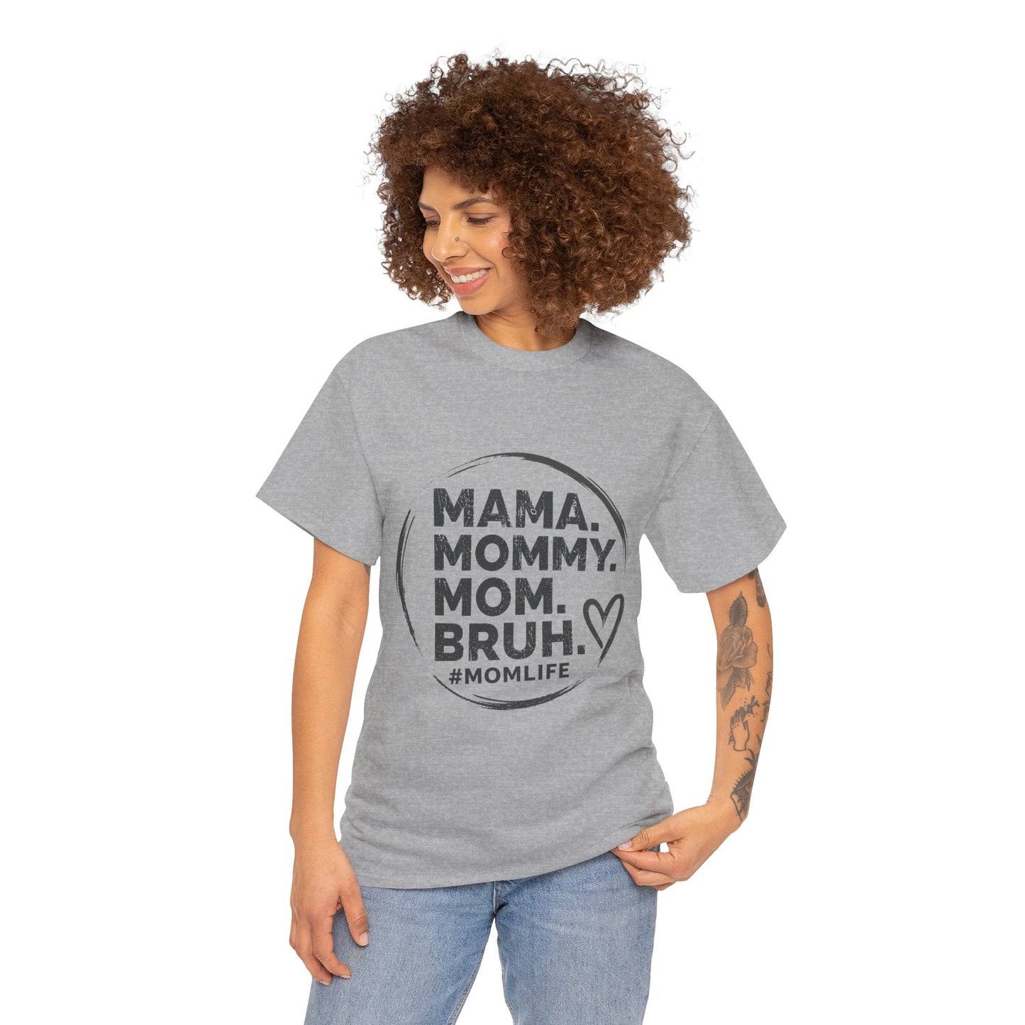 MAMA MOMMY MOM BRUH T-Shirt | Funny Mom Quote Tee