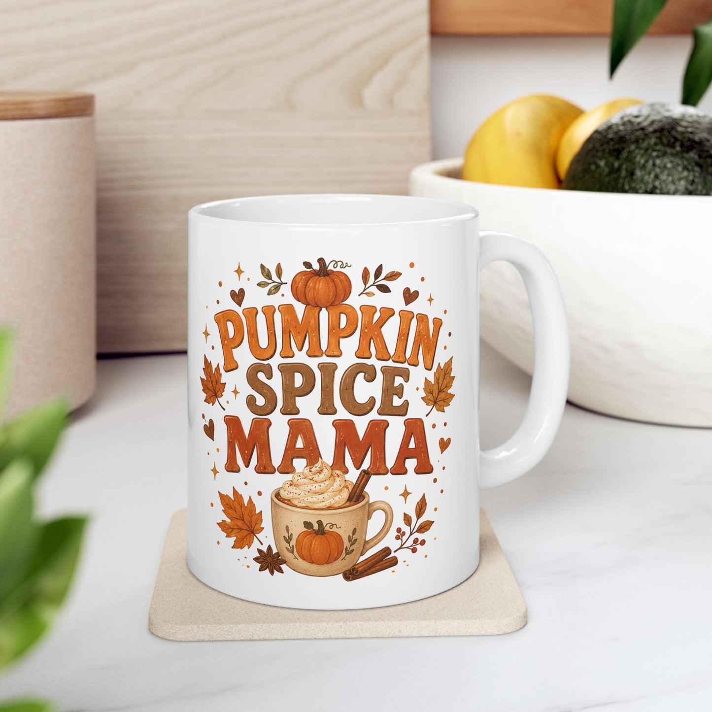 Pumpkin Spice Mama Ceramic Mug — 11oz & 15oz Fall Coffee Cup