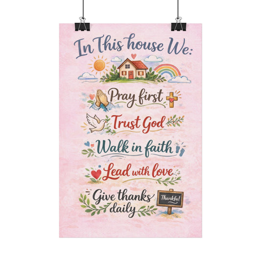 House Rules Pray Walk in Faith Poster | Inspirational Scripture Wall Art