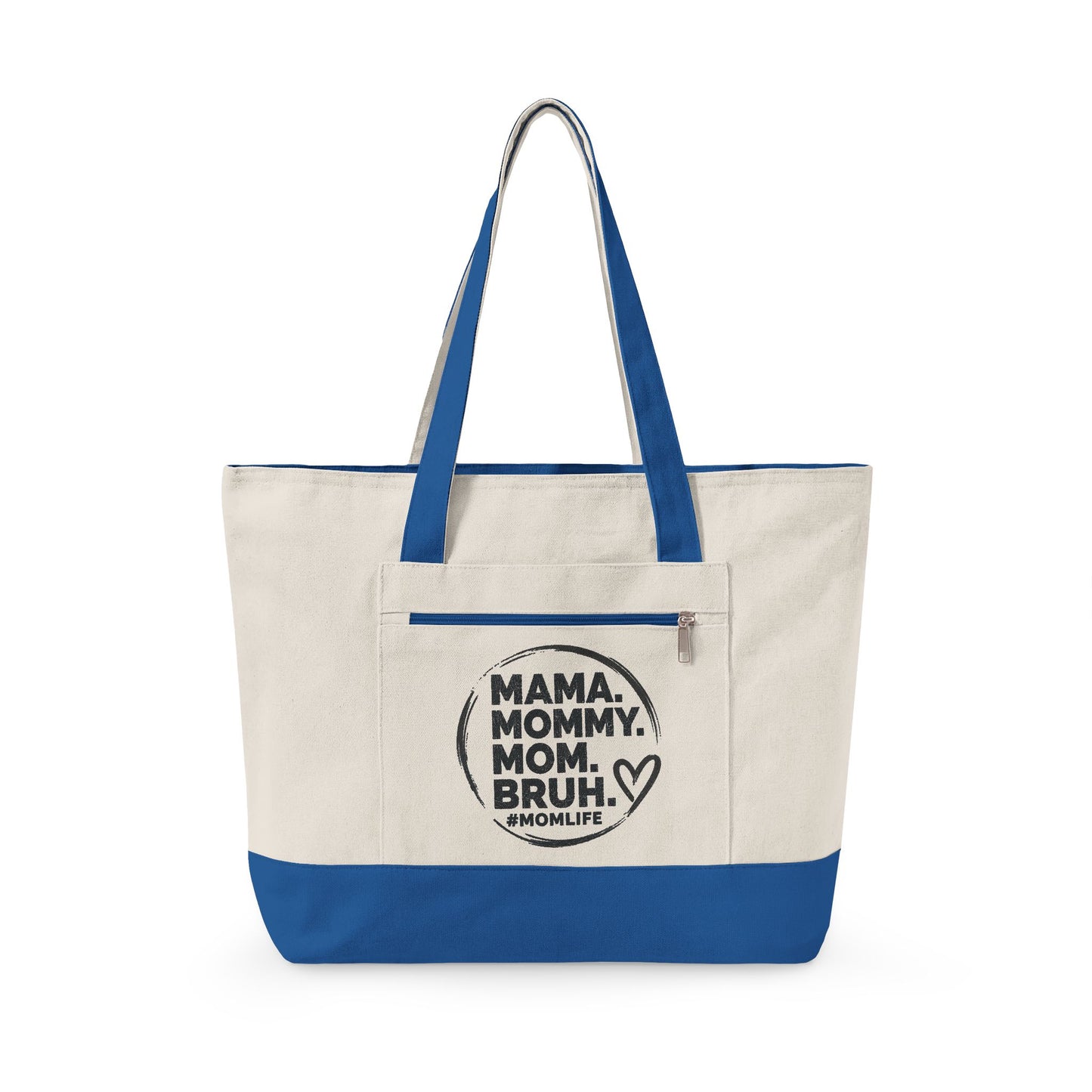 Mama Mommy Mom Bruh Canvas Tote — Zippered Eco Market Bag with Front Pocket