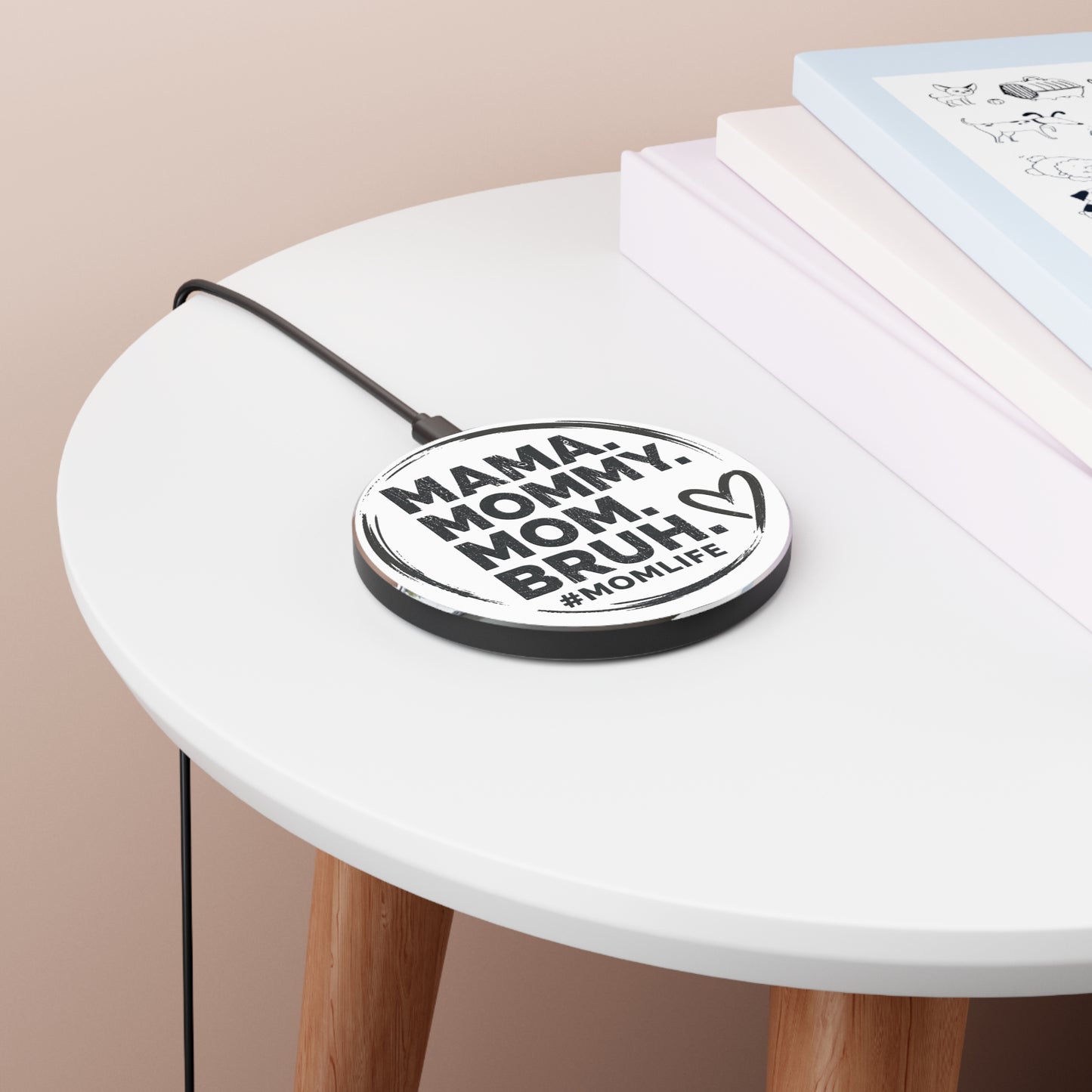 MAMA MOMMY MOM BRUH Wireless Charger | Funny Mom Phrase, Phone Charging Pad