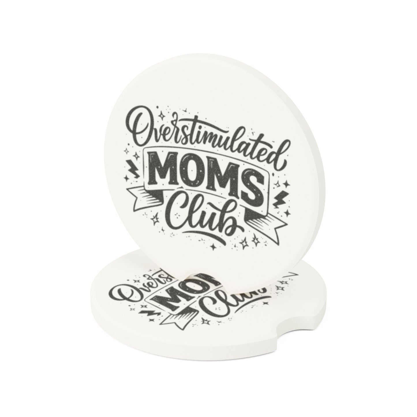 Overstimulated moms club Soapstone Car Coaster