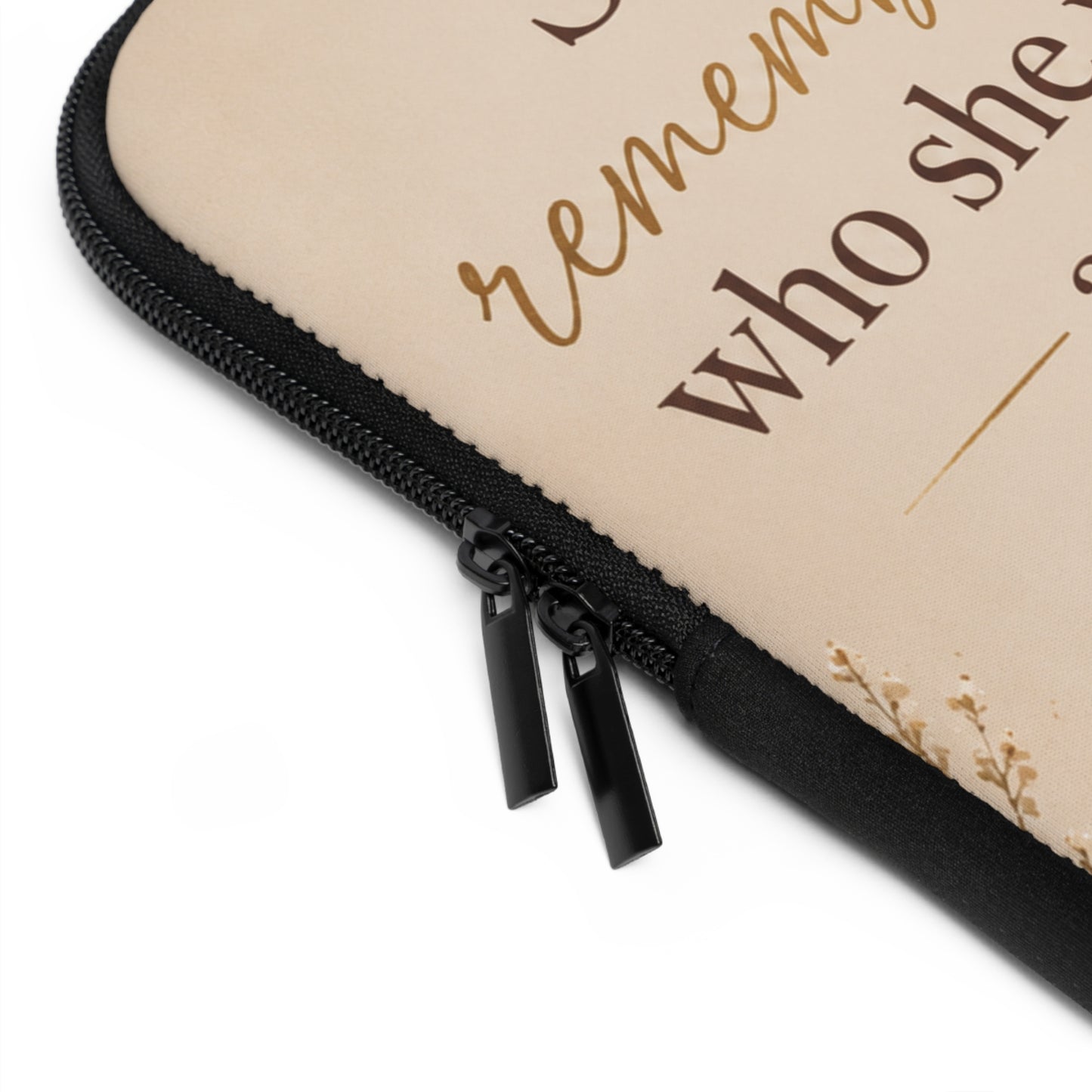 Inspirational "She Remembered Who She Was" Laptop Sleeve — Boho Feminine Protective Case